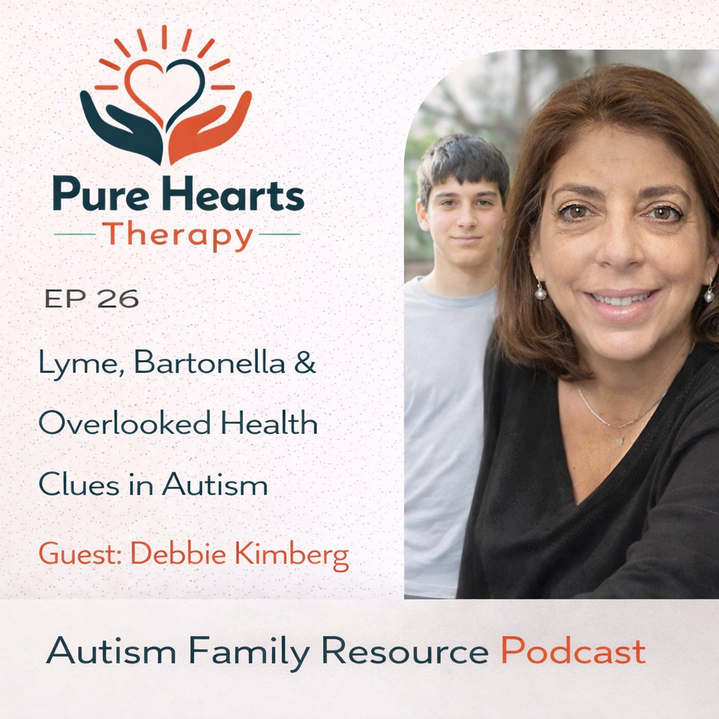 26 | Lyme, Bartonella &amp; Overlooked Health Clues in Autism | Debbie Kimberg