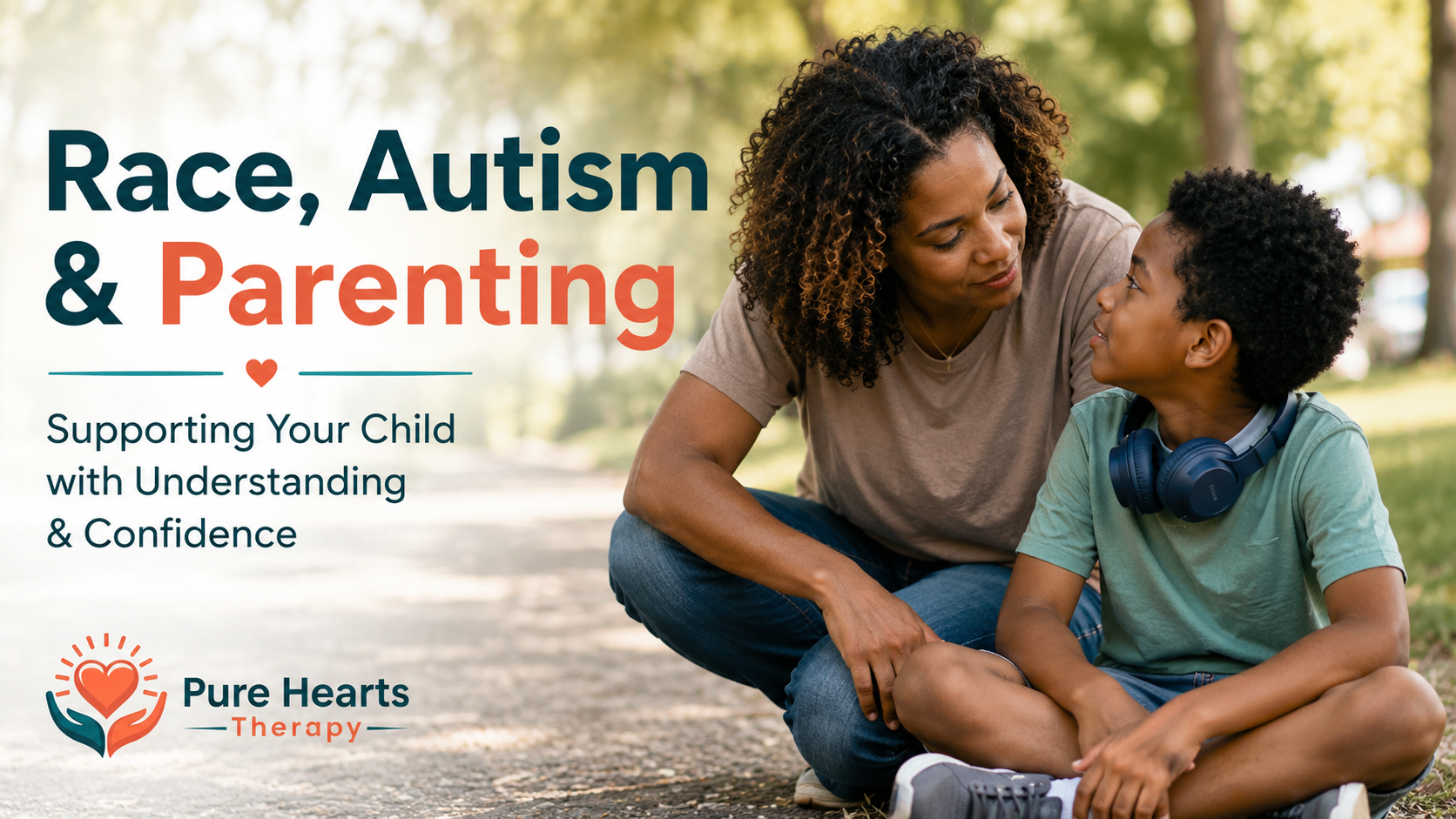 Parent supporting their autistic child during a calm outdoor moment focused on connection and understanding