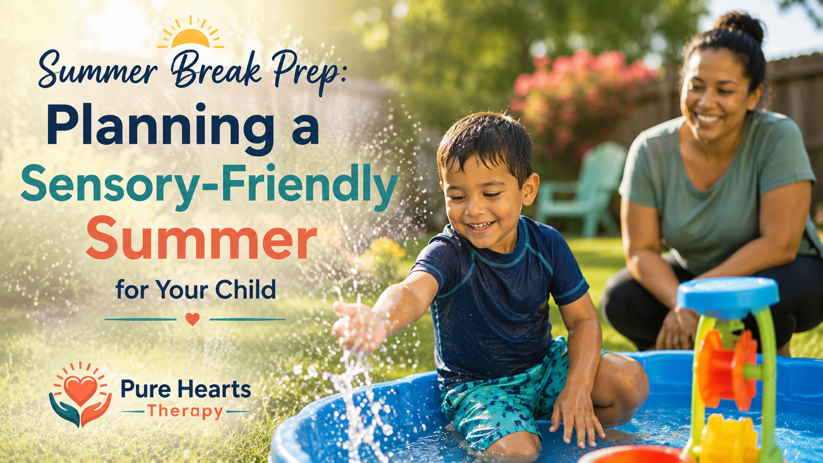 Young child enjoying sensory-friendly summer water play outdoors with supportive parent nearby in a calm backyard setting