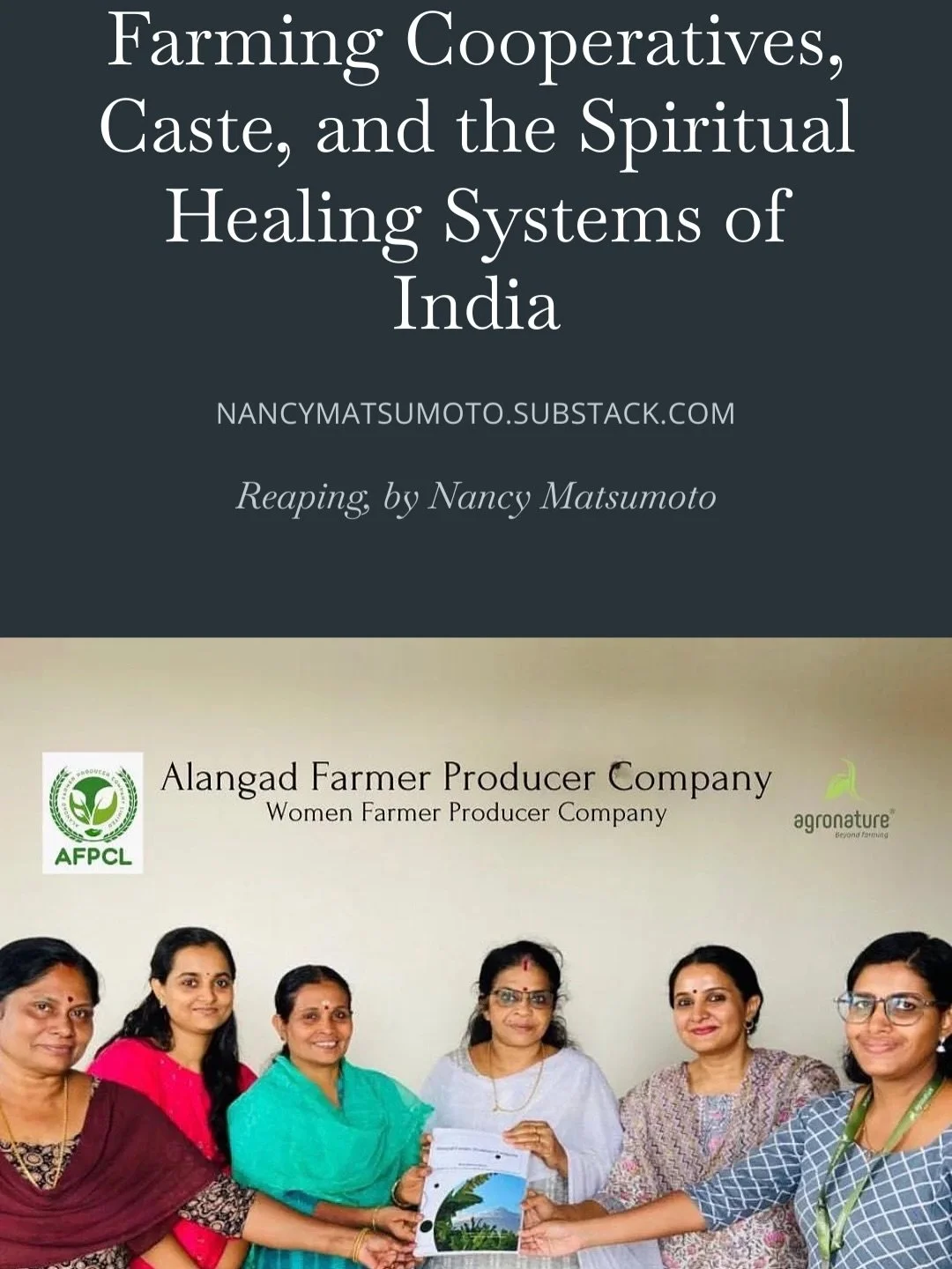 Hi All!

Please check out my latest &ldquo;Reaping&rdquo; Substack article! What do efforts to empower women + create resilient local food systems through cooperative enterprises look like in India? And how can we incorporate spiritual healing tradit