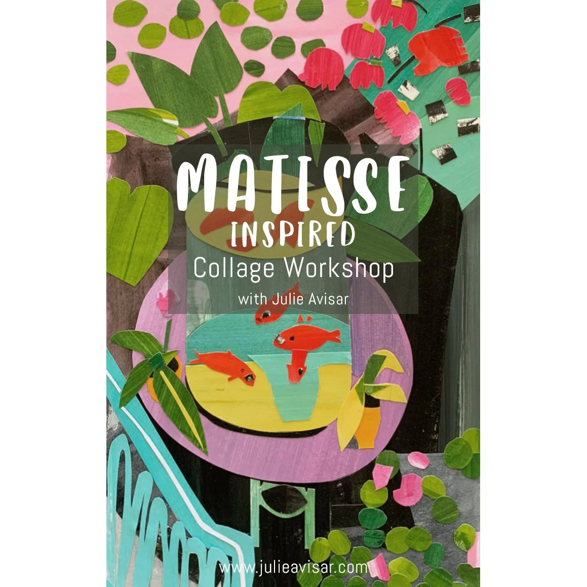 MATISSE INSPIRED Collage Workshop