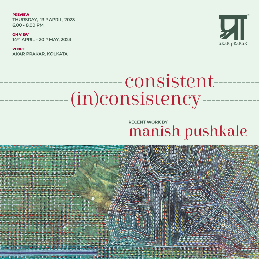 Manish Pushkale: Consistent (in)consistency
