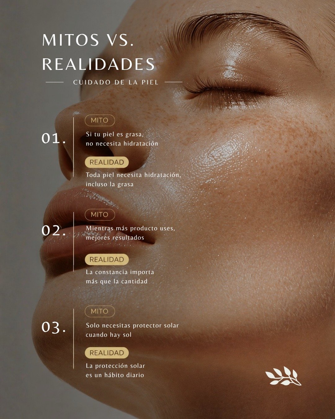 No todo lo que escuchamos sobre el cuidado de la piel es cierto 👀

Hay consejos que hemos repetido por a&ntilde;os&hellip; pero, &iquest;qu&eacute; tanto hay de verdad detr&aacute;s de ellos?

Descubre algunos mitos y realidades del cuidado de la pi