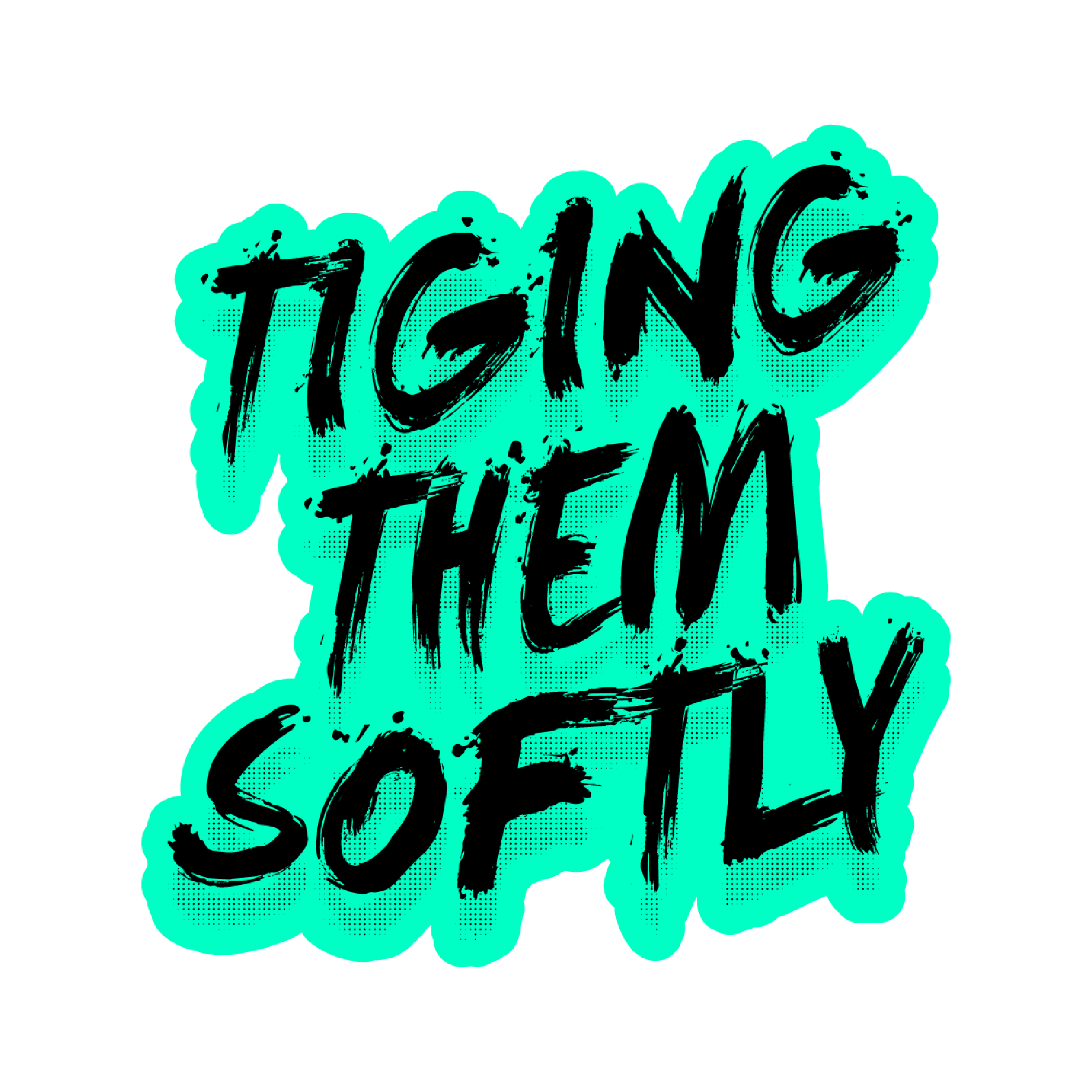 Tiging Them Softly Kiss Cut Sticker Cyan