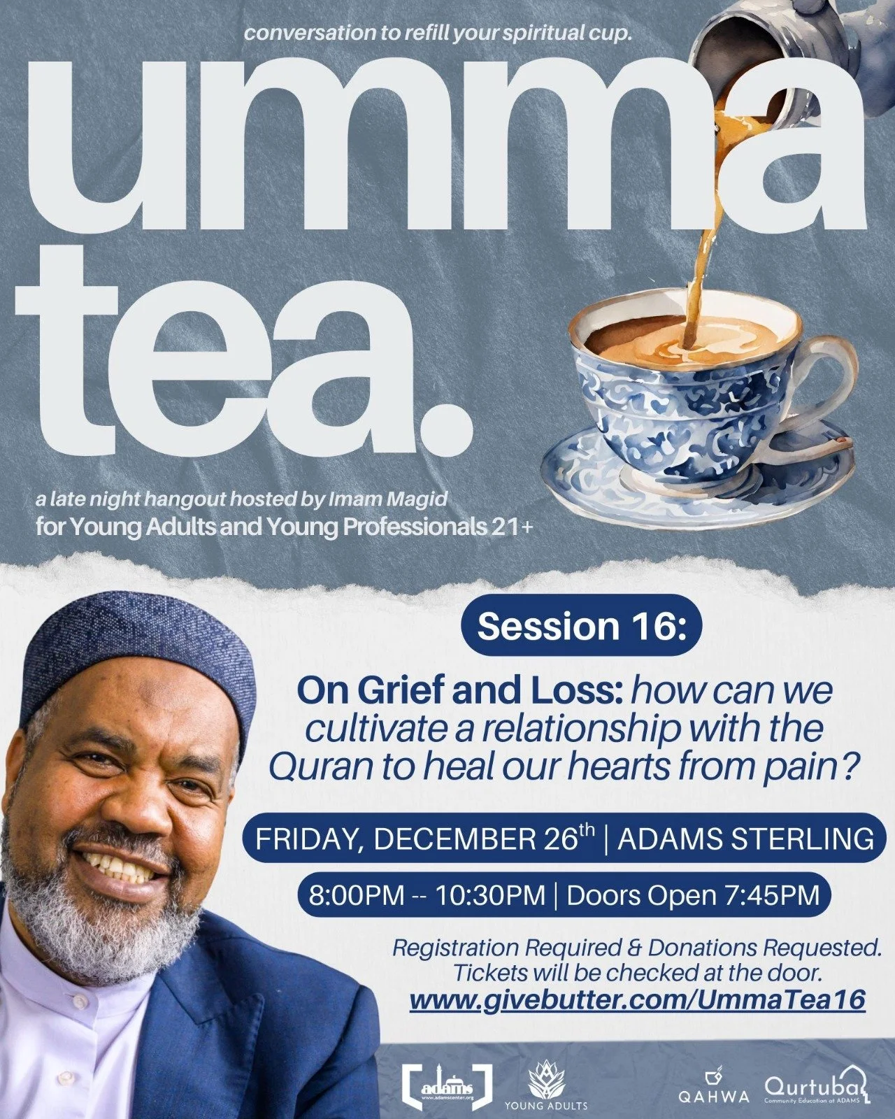 UmmaTea SIXTEEN – w/Imam Magid