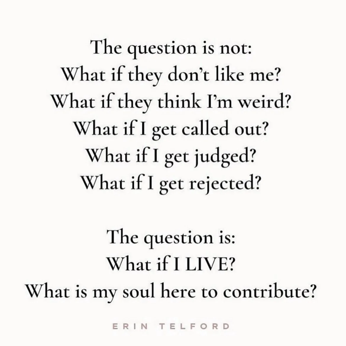 YOU DID NOT COME TO EARTH TO BE &ldquo;ACCEPTABLE.&rdquo; 

Very few people dare to walk a path of integrity and truth because there will be consequences. 

Speaking your truth and stepping into your power has consequences.

And that&rsquo;s why most