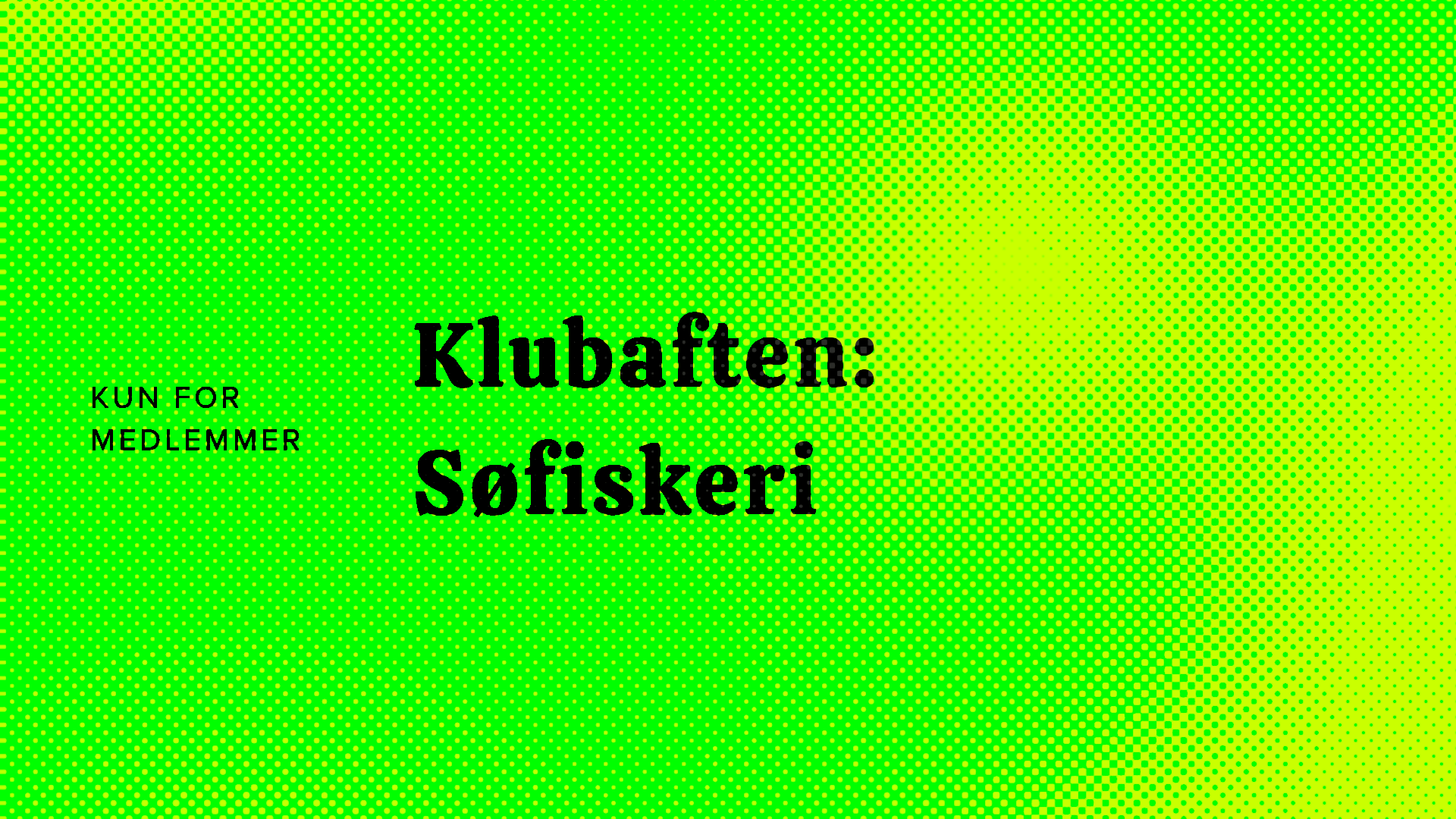 Klubaften — Søfiskeri