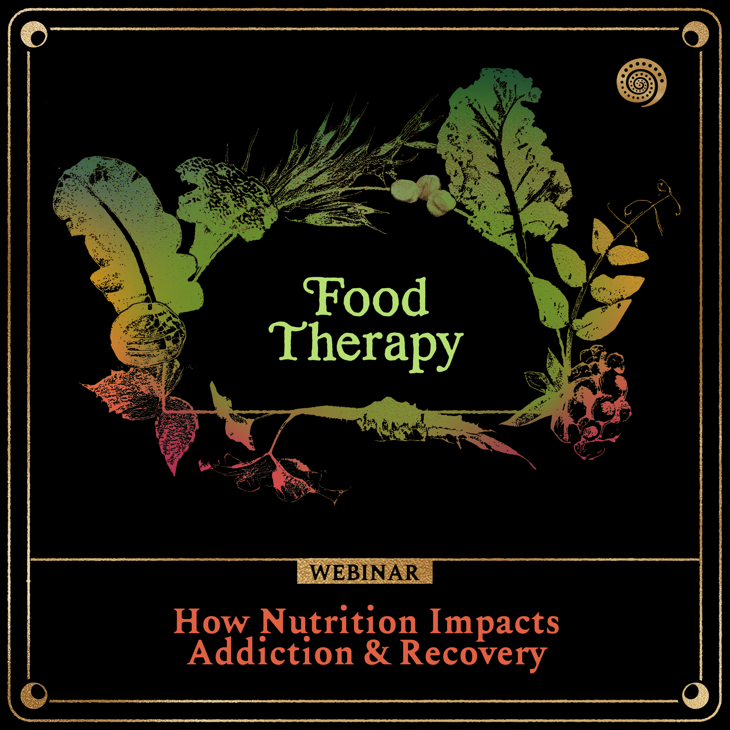 Food Therapy: How Nutrition Impacts Addiction & Recovery [FREE]