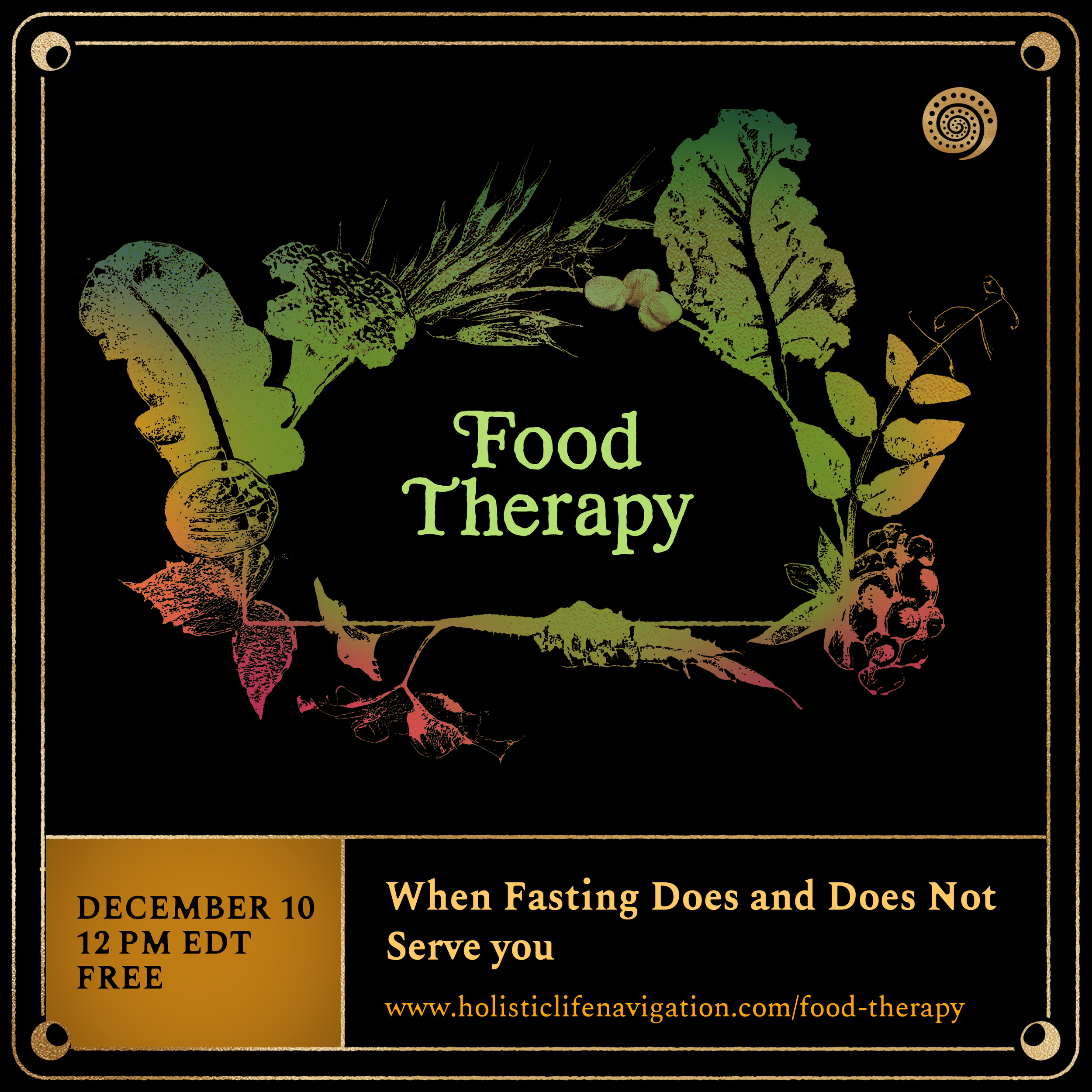 Food Therapy: Fasting: When It Does & Doesn't Serve You