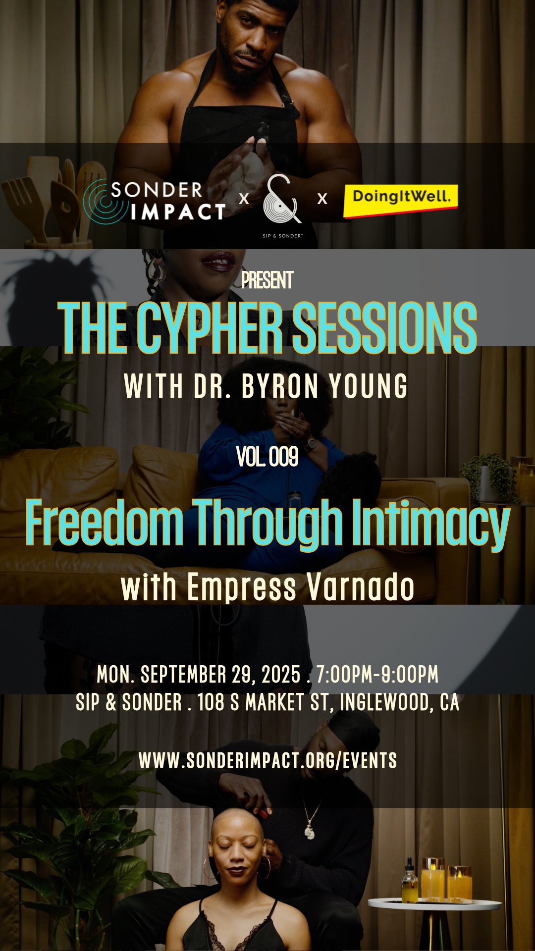 The Cypher Sessions with Dr. Byron Young | Vol. 009 | Let’s Talk Freedom Through Intimacy