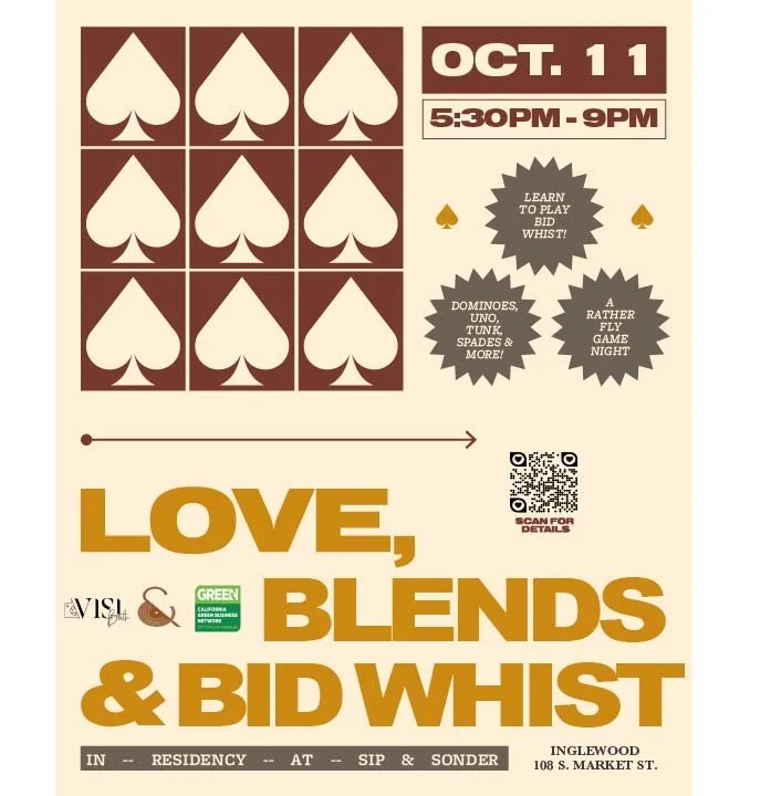 Love, Peace, and Spades presents Love, Blends & Bid Whist