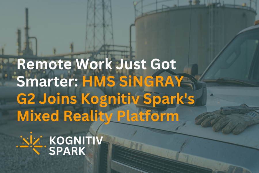Remote Work Just Got Smarter: HMS SiNGRAY G2 Joins Kognitiv Spark's Mixed Reality Platform
