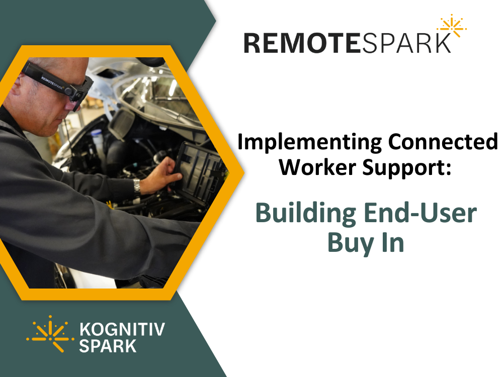 Implementing Connected Worker Build End-Userupport .png