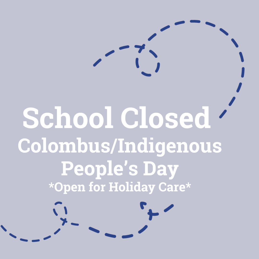 School Closed - Colombus/Indigenous People's Day