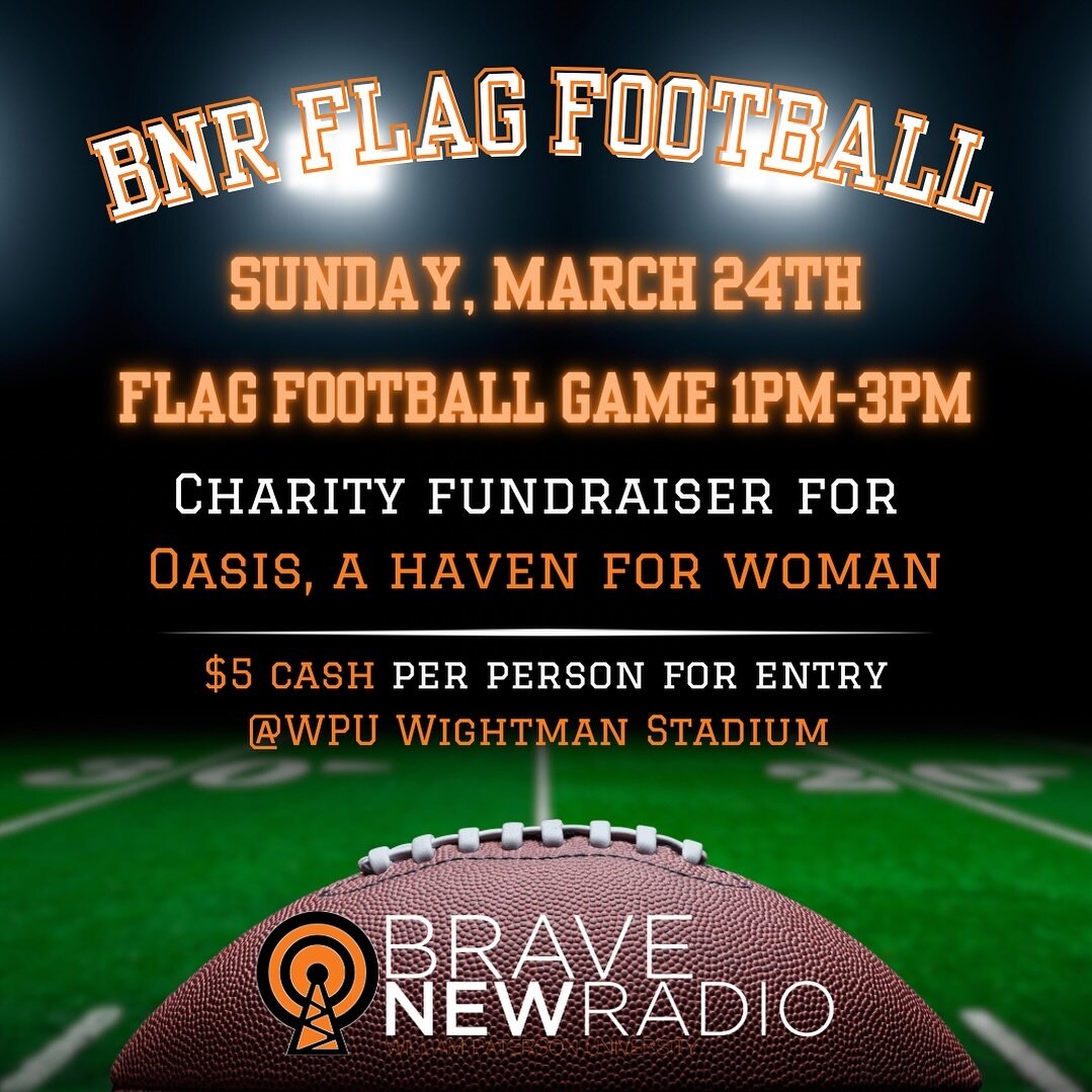 Time to make a touchdown to raise some money! Come join Brave New Radios Flag Football event to raise money for the women&rsquo;s shelter Oasis! All money taken from attendance will go straight to Oasis so bring your friends‼️🏈 

#gobrave #staybrave