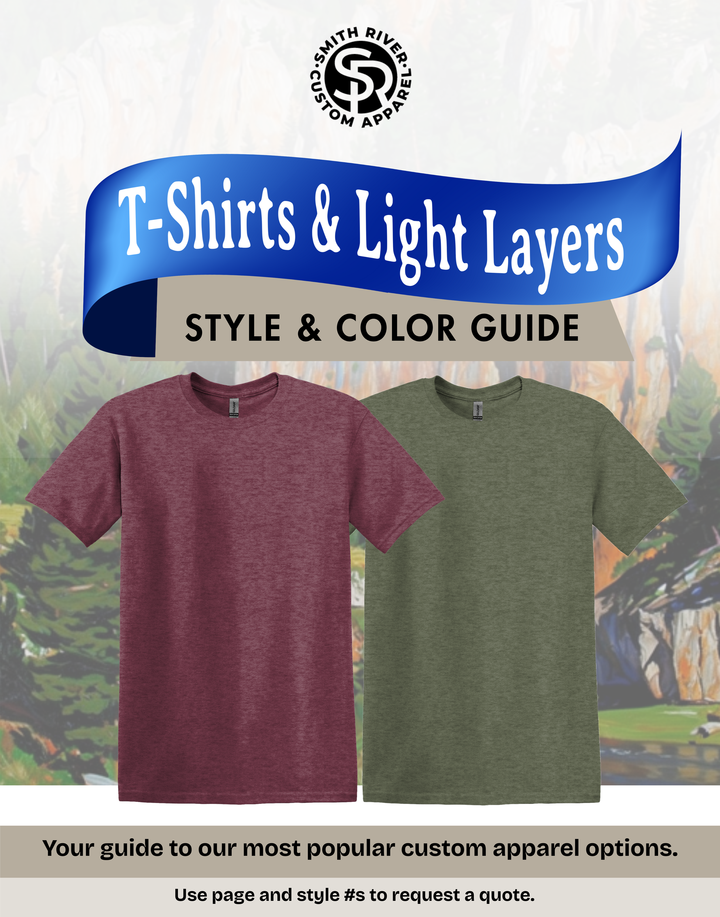 Cover page of a style and color guide for T-shirts and light layers by Smith River Custom Apparel, featuring two T-shirts in burgundy and green against a nature background.