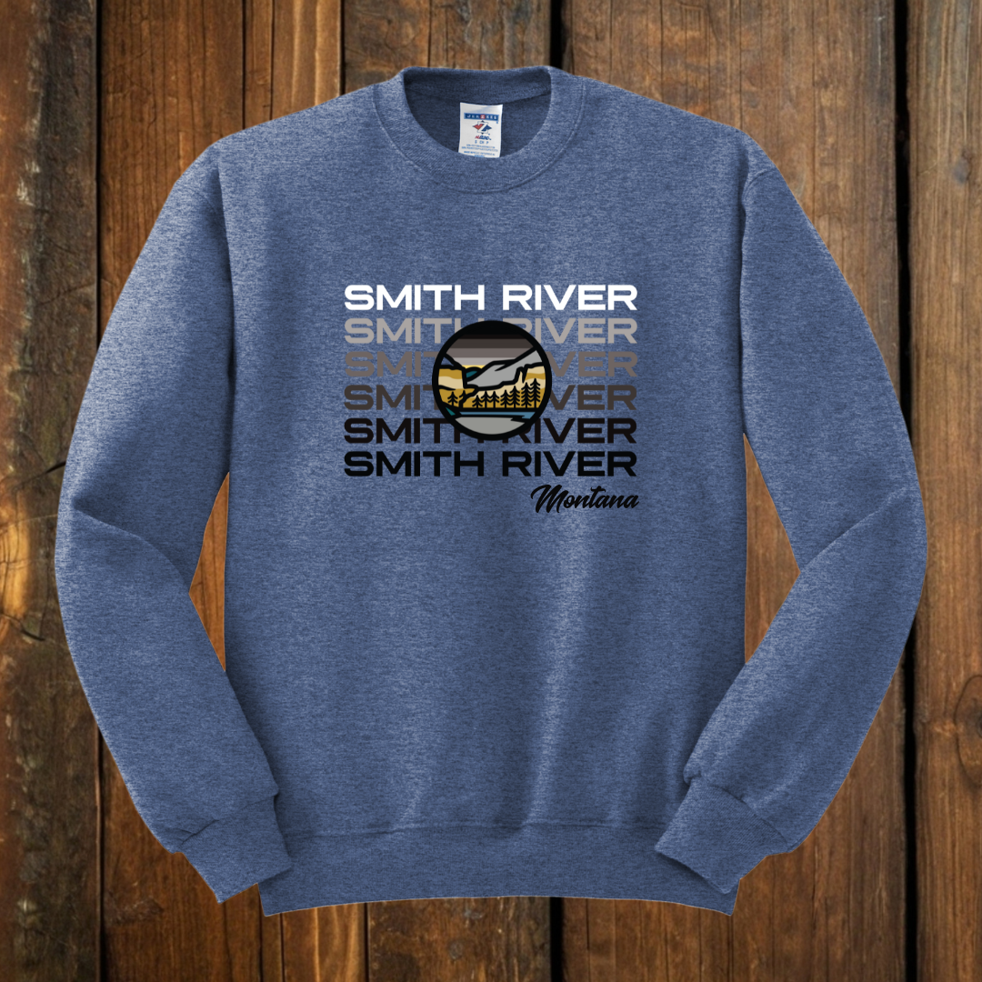Smith River, Montana Sweatshirt