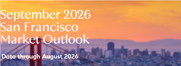 September 2026 San Francisco House &amp; Condo Markets Market Outlook