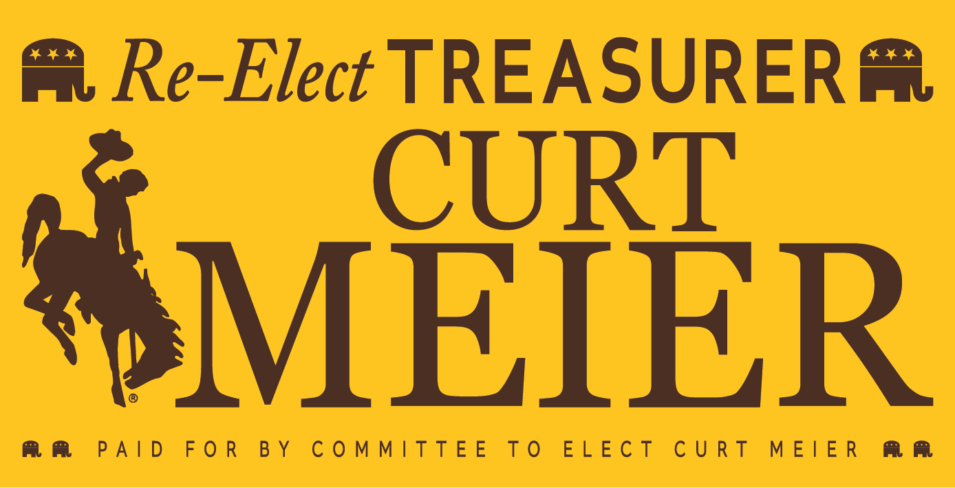 Re-elect Curt Meier - Wyoming&#39;s State Treasurer