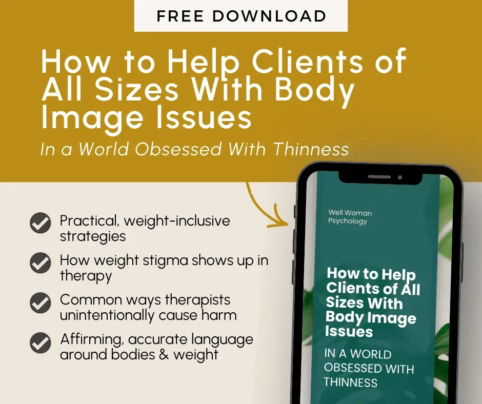 Image of the free guide to download. If you're a therapist it is essential to be fat positive and this resource helps you get there. 90401 | 90094 | 90402