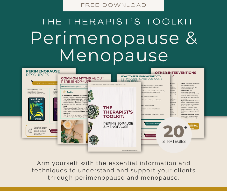 Image showing the perimenopause and menopause guide for therapists. This guide will help mental health providers to support clients through this life transition. 90277 | 90094 | 90274