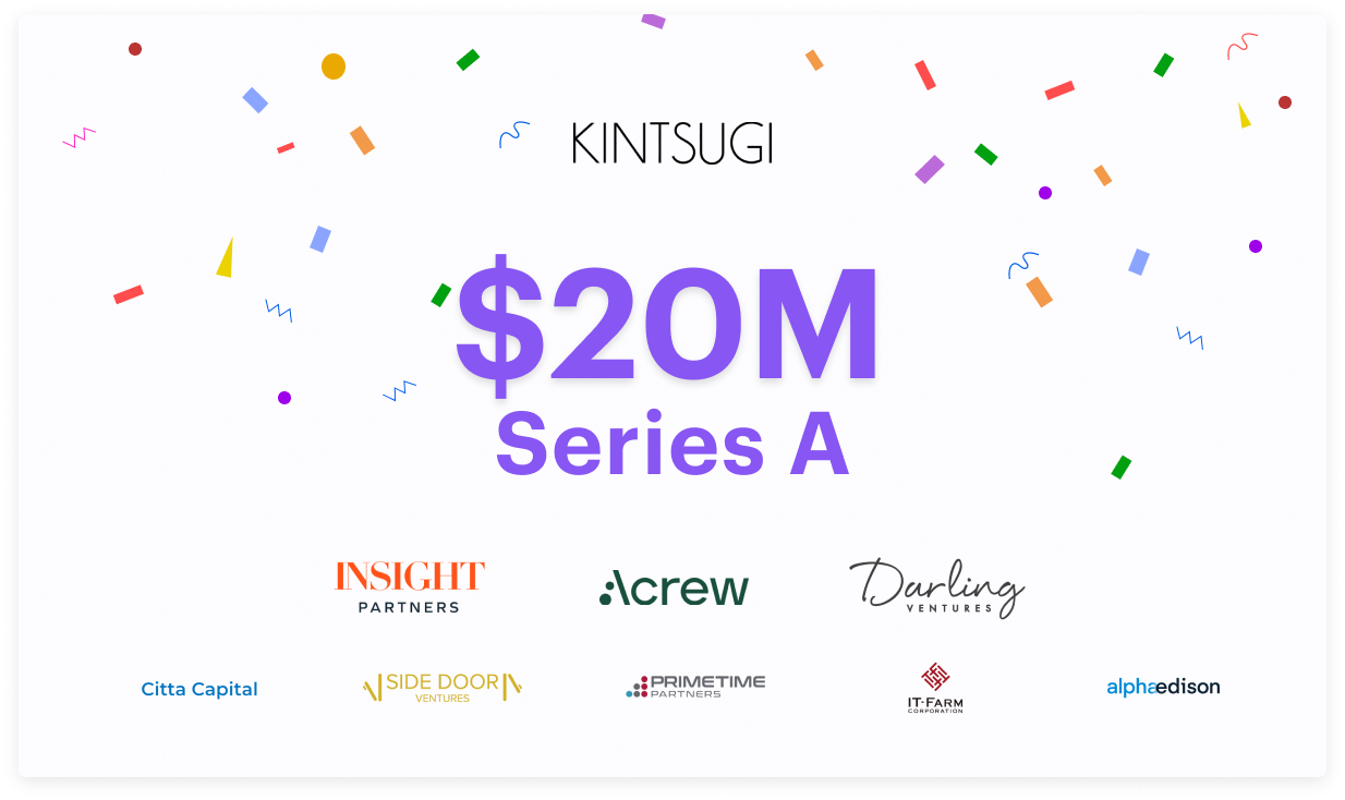 Kintsugi raises $20M Series A, led by Insight Capital
