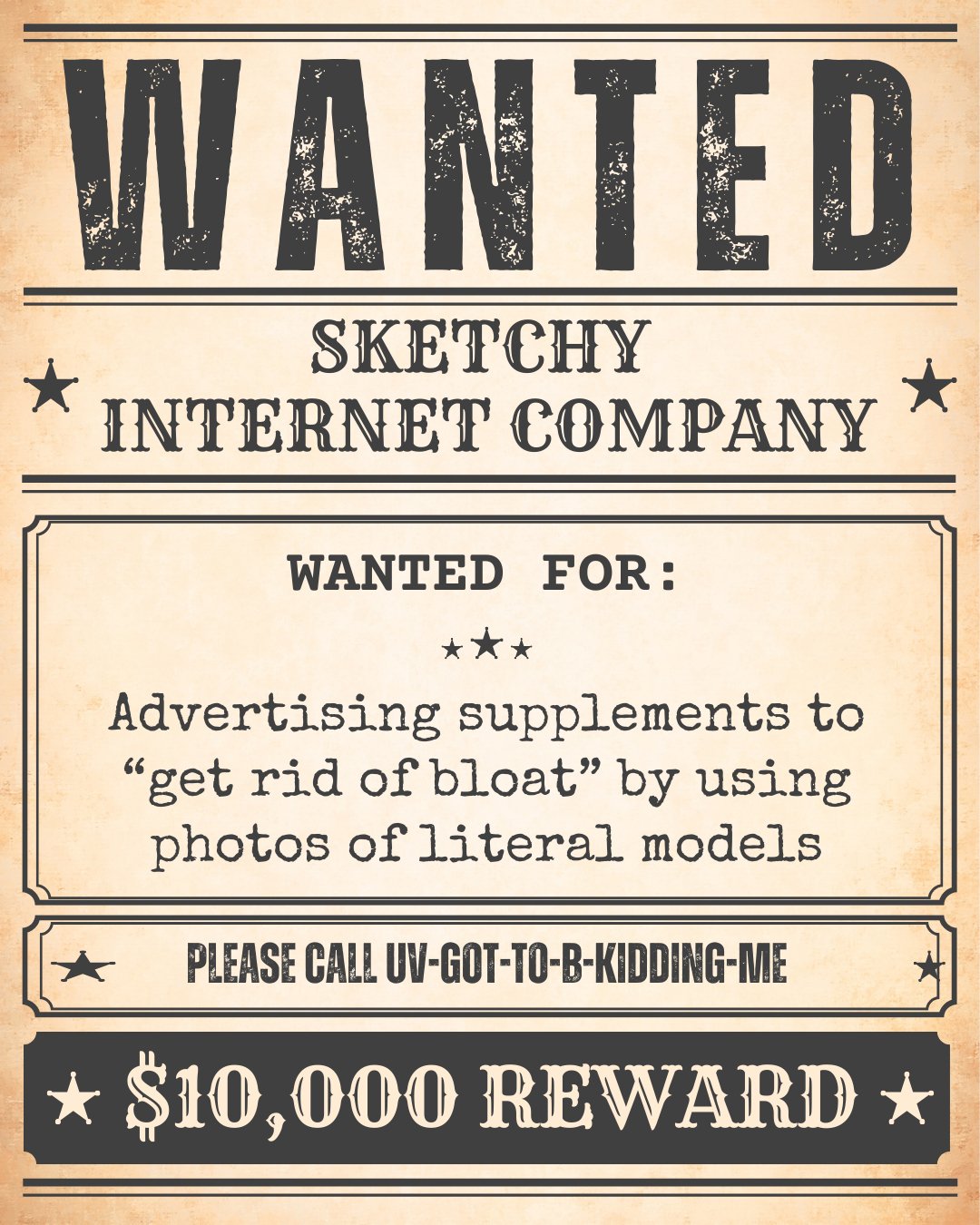 🚨 WANTED: Sketchy Internet Company 🚨⁠
⁠
Crime: Selling &quot;miracle&quot; bloat-busting supplements using misleading model photos⁠
⁠
PSA: It's totally normal to bloat! A LOT of those &ldquo;before/after&rdquo; pics? Just someone inhaling and exhal