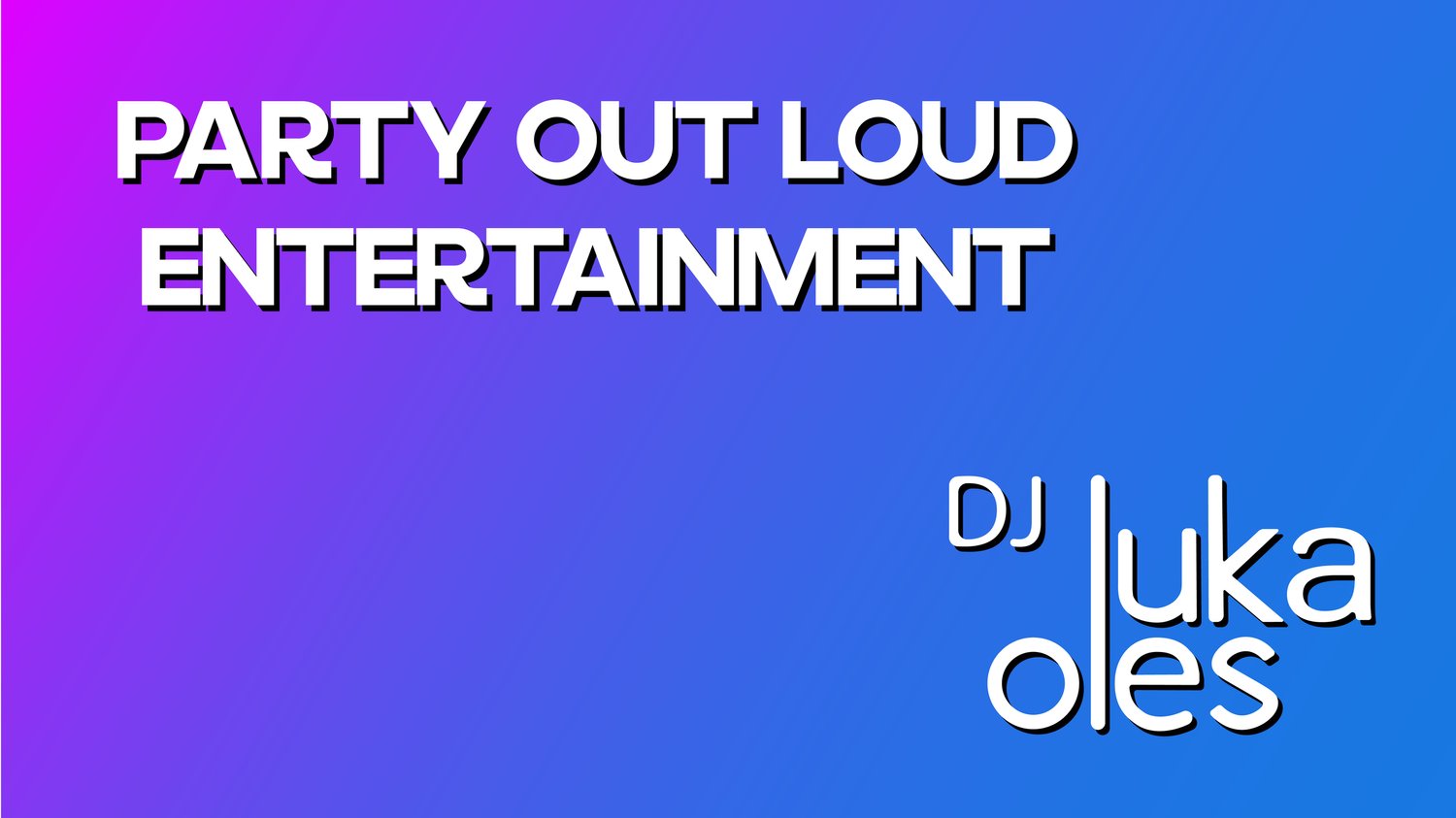 Party Out Loud Entertainment