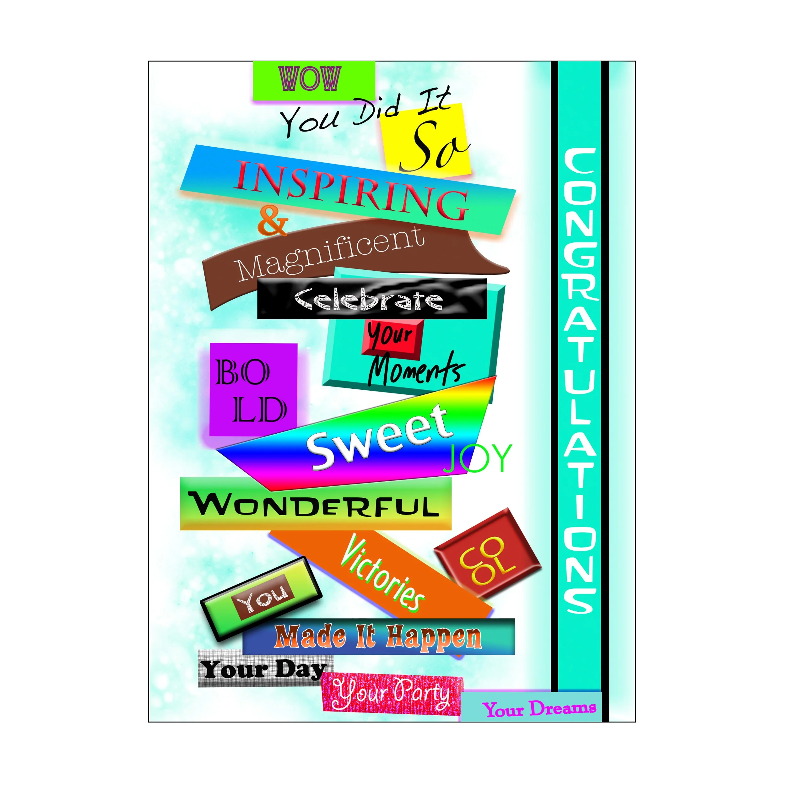 Congratulations You Did It