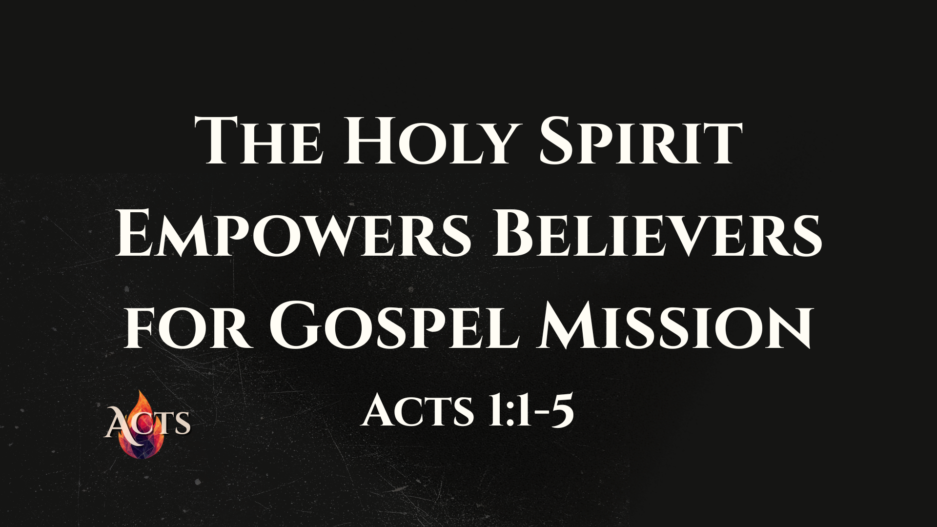 Acts 1:1-5