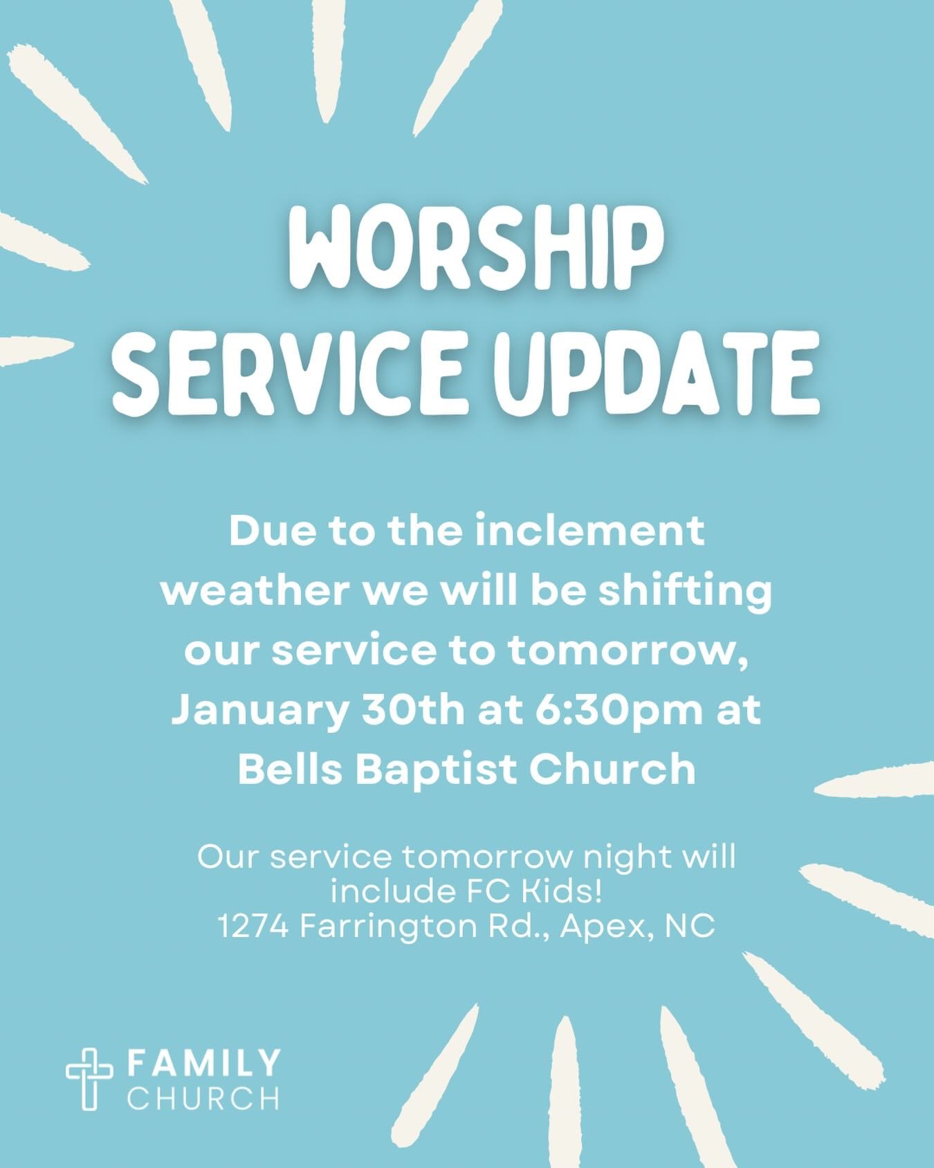 Due to the incoming storm, we will be shifting our service to Friday evening at 6:30PM, we will be meeting at Bells Baptist Church! 

Our service will be recorded and released on Sunday morning for anyone who is not able to attend. 

As an added bonu