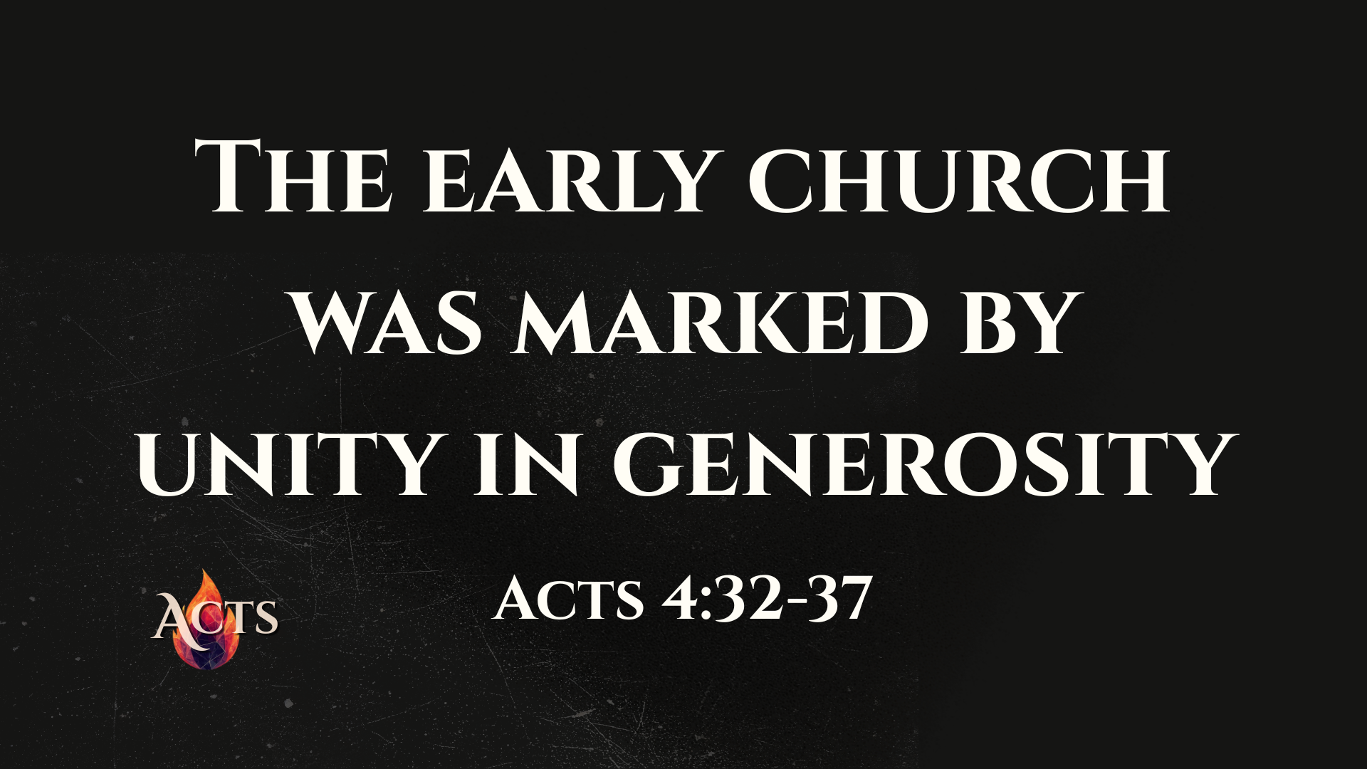 Acts 4:32-37