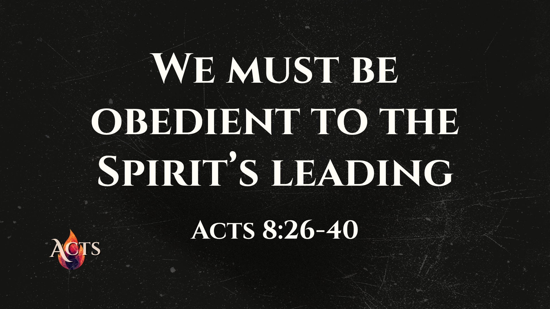 Acts 8:26-40