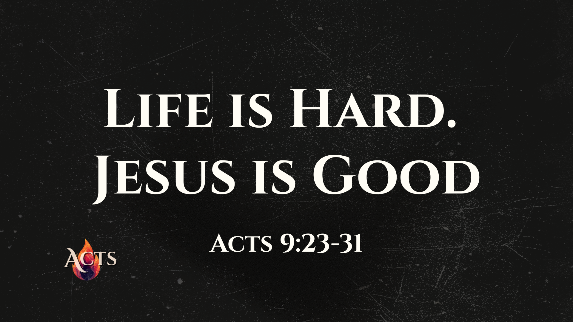 Acts 9:23-31