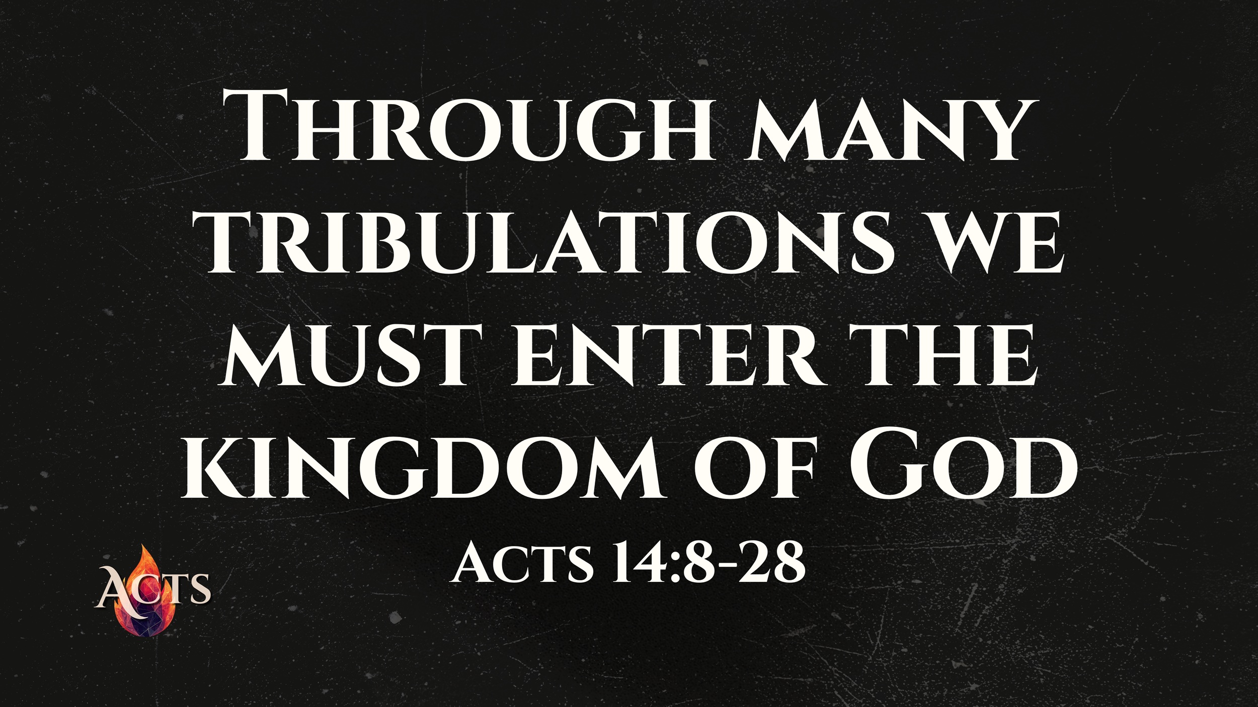 Acts 14:8-28