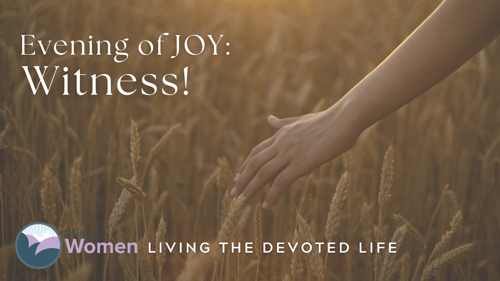 Evening of JOY: Witness!