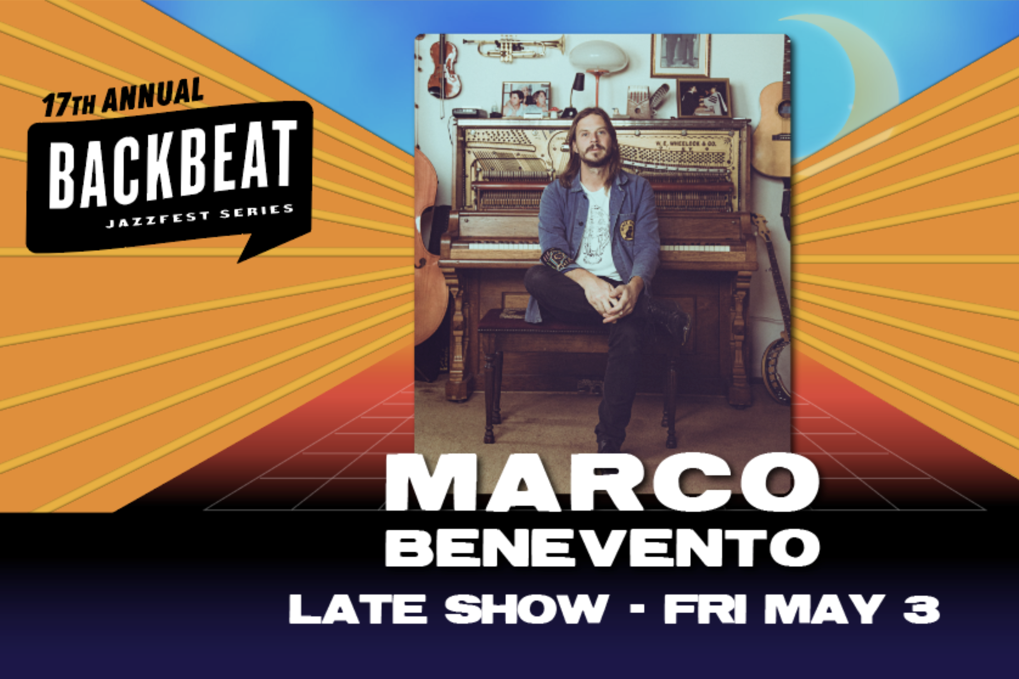 Marco Benevento • (LATE SHOW) FRI MAY 3 • 2AM