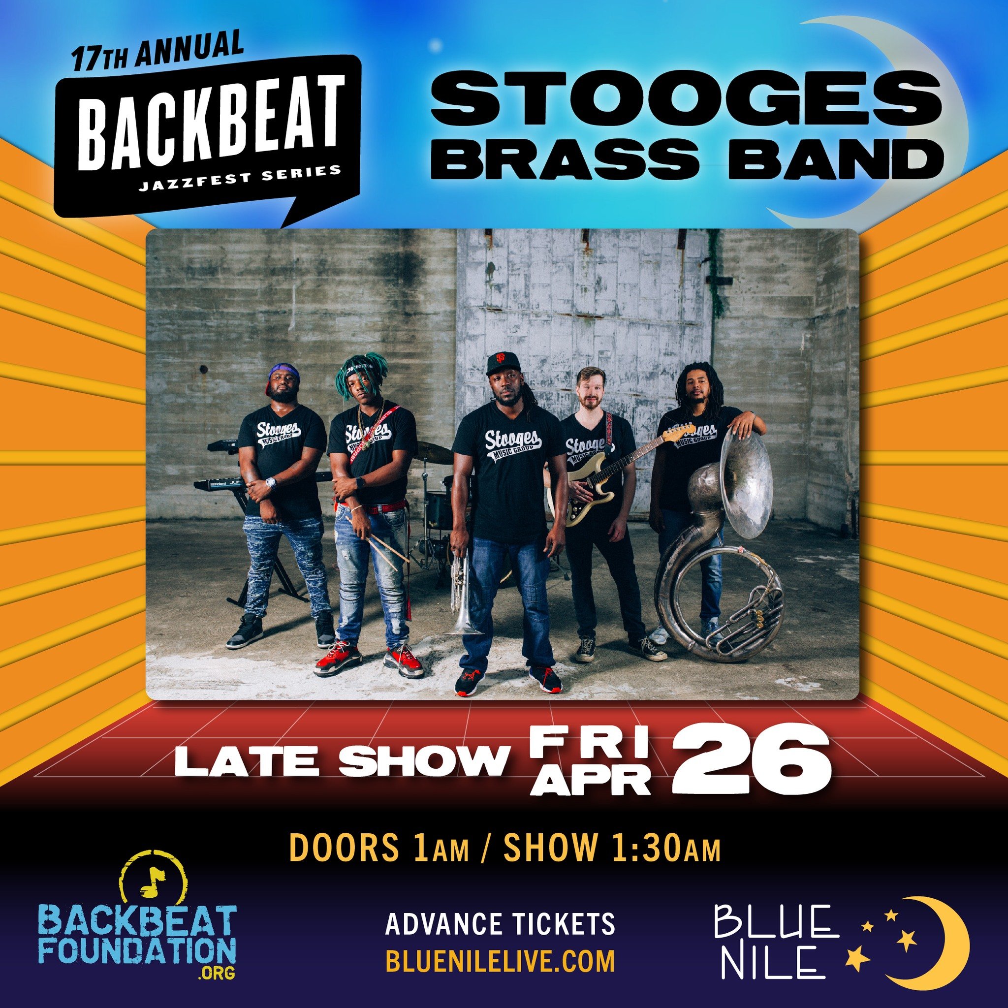 17th Annual Backbeat JazzFest Series presents Stooges Brass Band!
LATE SHOW Friday April 26 at 1:30AM (technically this show starts early morning April 27.)
✨🌙
ADVANCE TICKETS ON SALE NOW at bluenilelive.com

@backbeatfoundation @stoogesbrassband  #