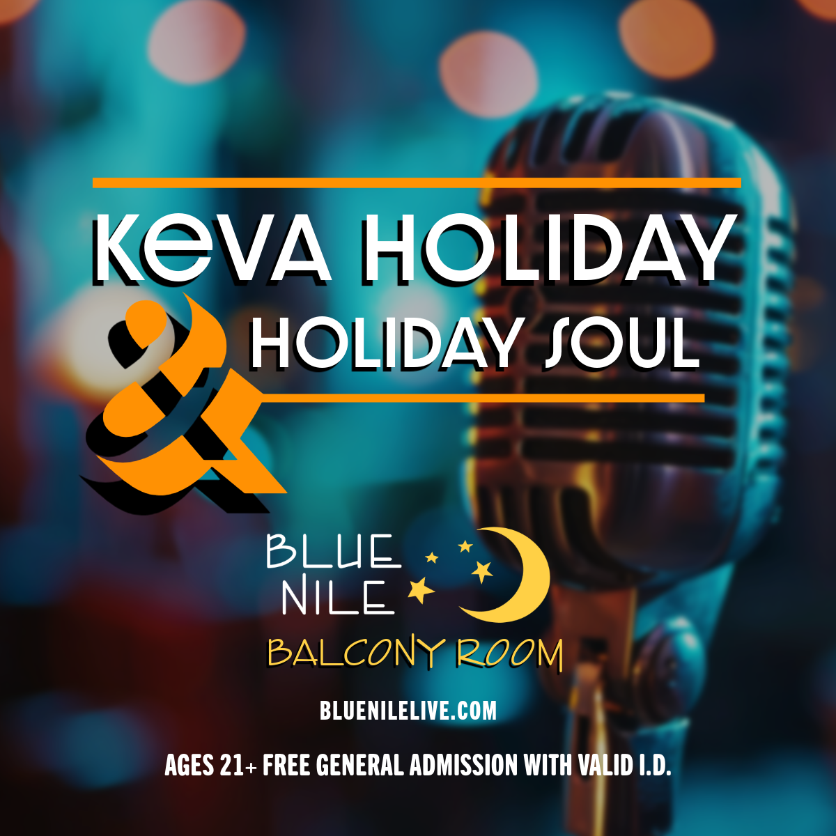 Keva Holiday and Holiday Soul (Balcony Room) • SAT JAN. 24 • @9PM 