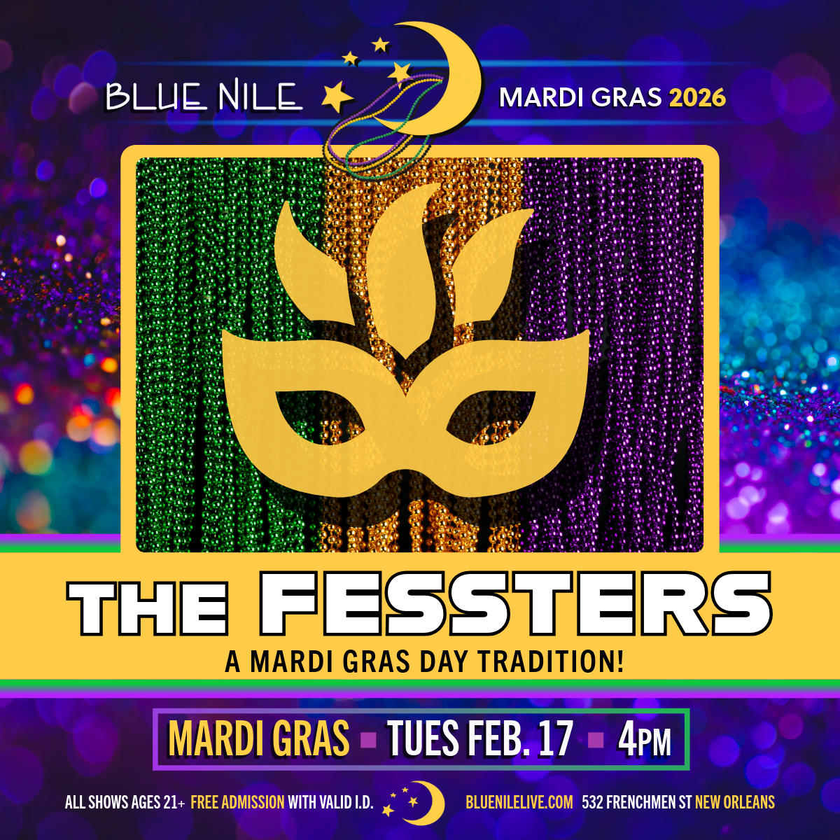 The Fessters • MARDI GRAS DAY • FEB. 17 • @4PM