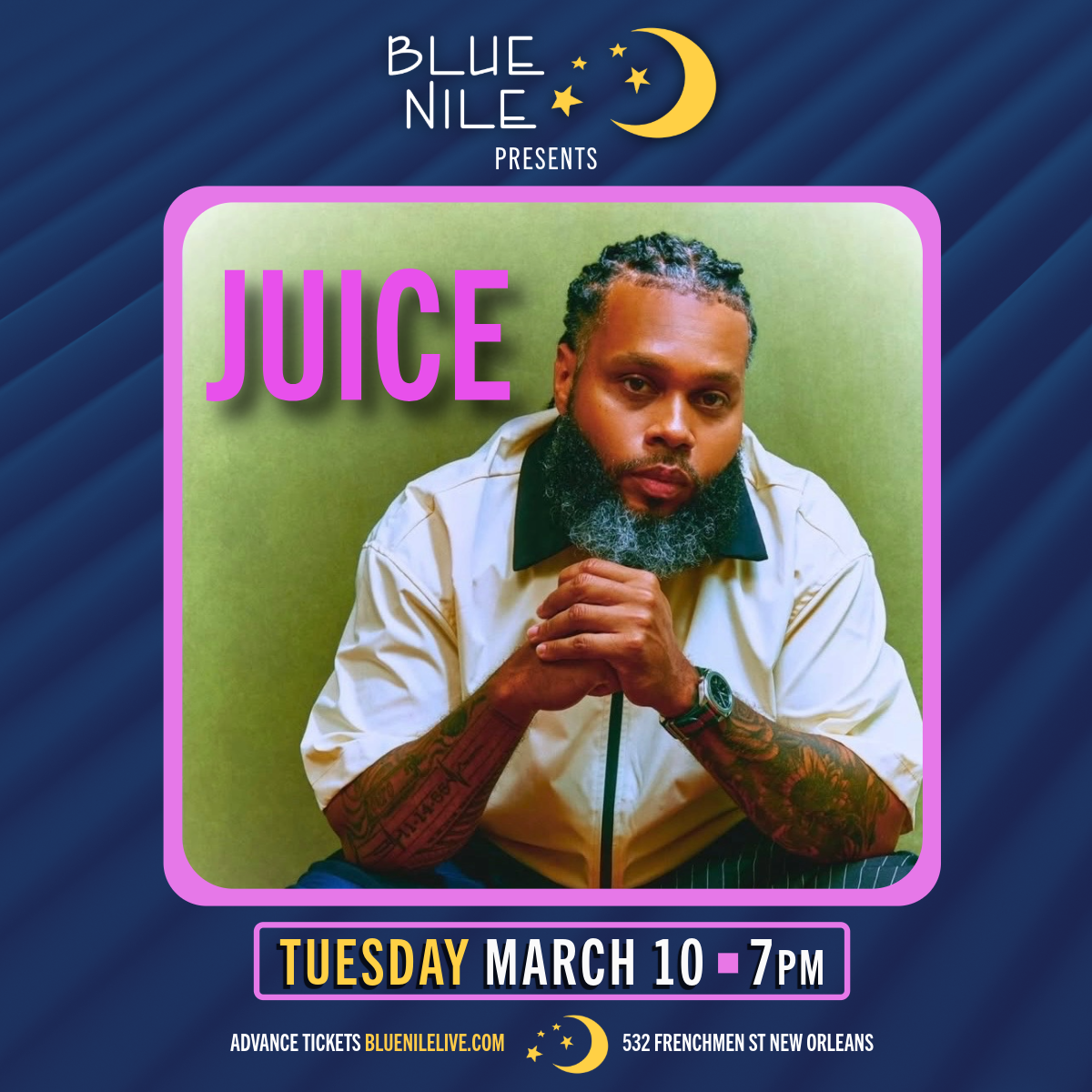 Juice • TUES MAR. 10 • @7PM