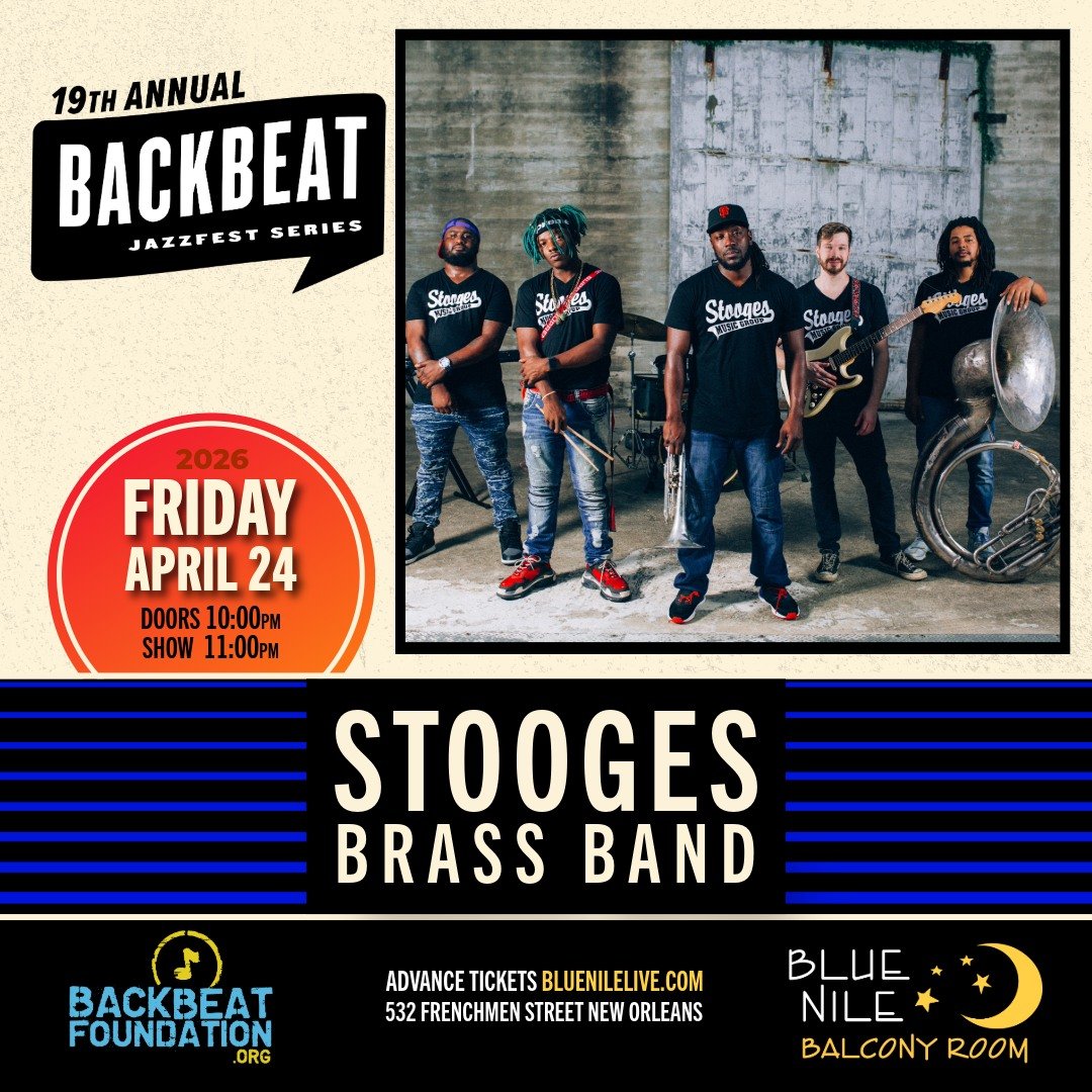 19th Annual Backbeat JazzFest Series presents Stooges Brass Band &bull; Friday April 24 in the Blue Nile Balcony Room!
✨🌙
Tickets available NOW at bluenilelive.com

#backbeatjazzfestseries #bluenilenola #backbeatfoundation #LiveMusicNOLA #jazzfest20