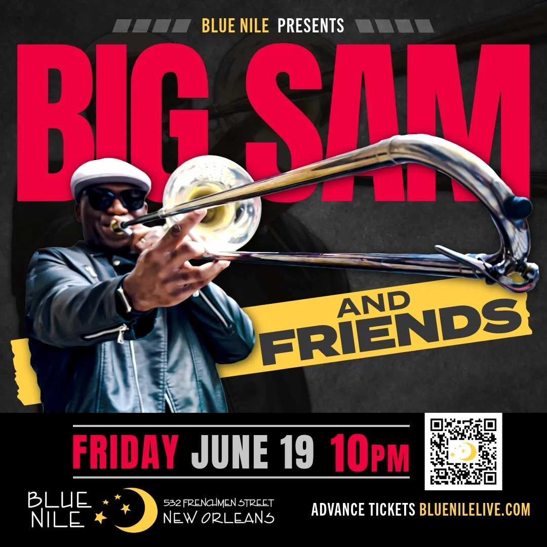 🚨 Coming soon to the Blue Nile&hellip;

Friday, 6/19 come and dance with @funkybigsam!

🎟️ Grab tickets here: https://www.showpass.com/big-sam-friends-blue-nile-june19/

📍532 Frenchmen, NOLA

🌙 Follow @bluenilenola for all updates &amp; happening