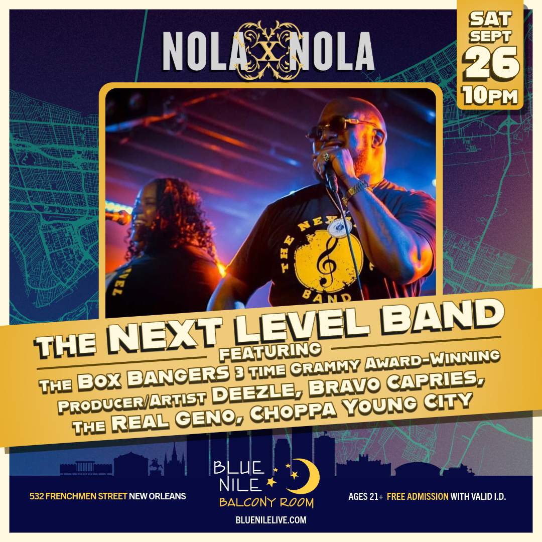 The Next Level Band with Very Special Guests  (Balcony Room) • SAT SEPT. 26 • @10PM 