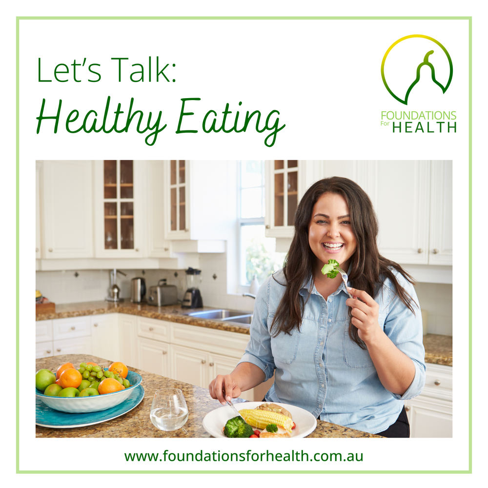 Healthy Eating Private — Foundations For Health