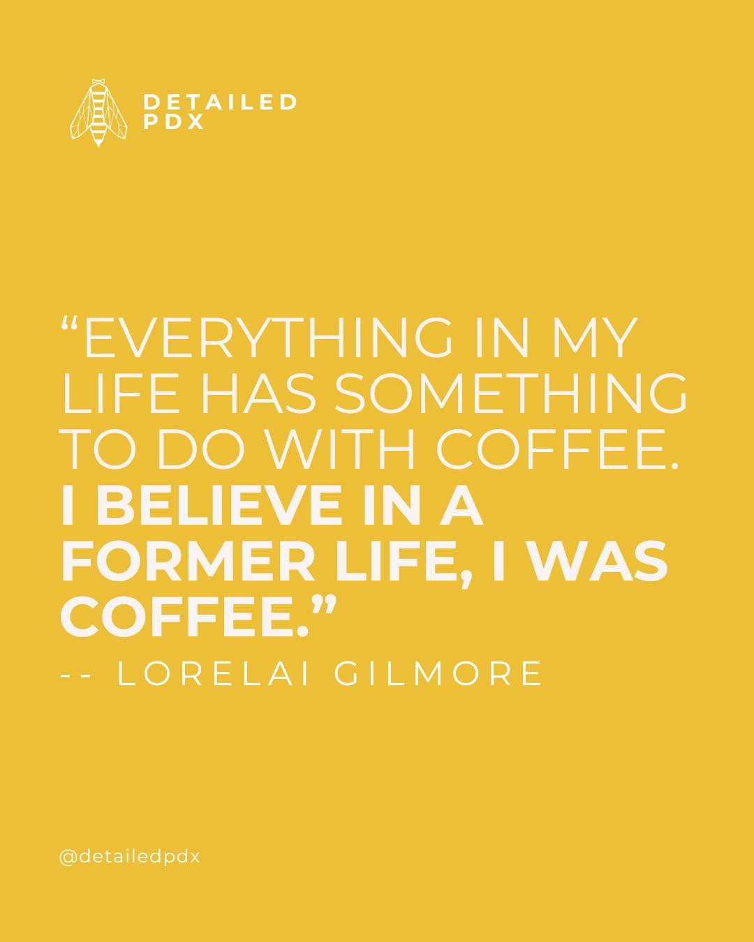 &ldquo;Everything in my life has something to do with coffee. I believe in a former life, I was coffee.&rdquo;

#FunnyCoffeeQuotes #CoffeeHumor #Relatable #VirtualAssistant #SmallBusinessSupport #DetailedPDX #SmallBusiness #WomenOwned