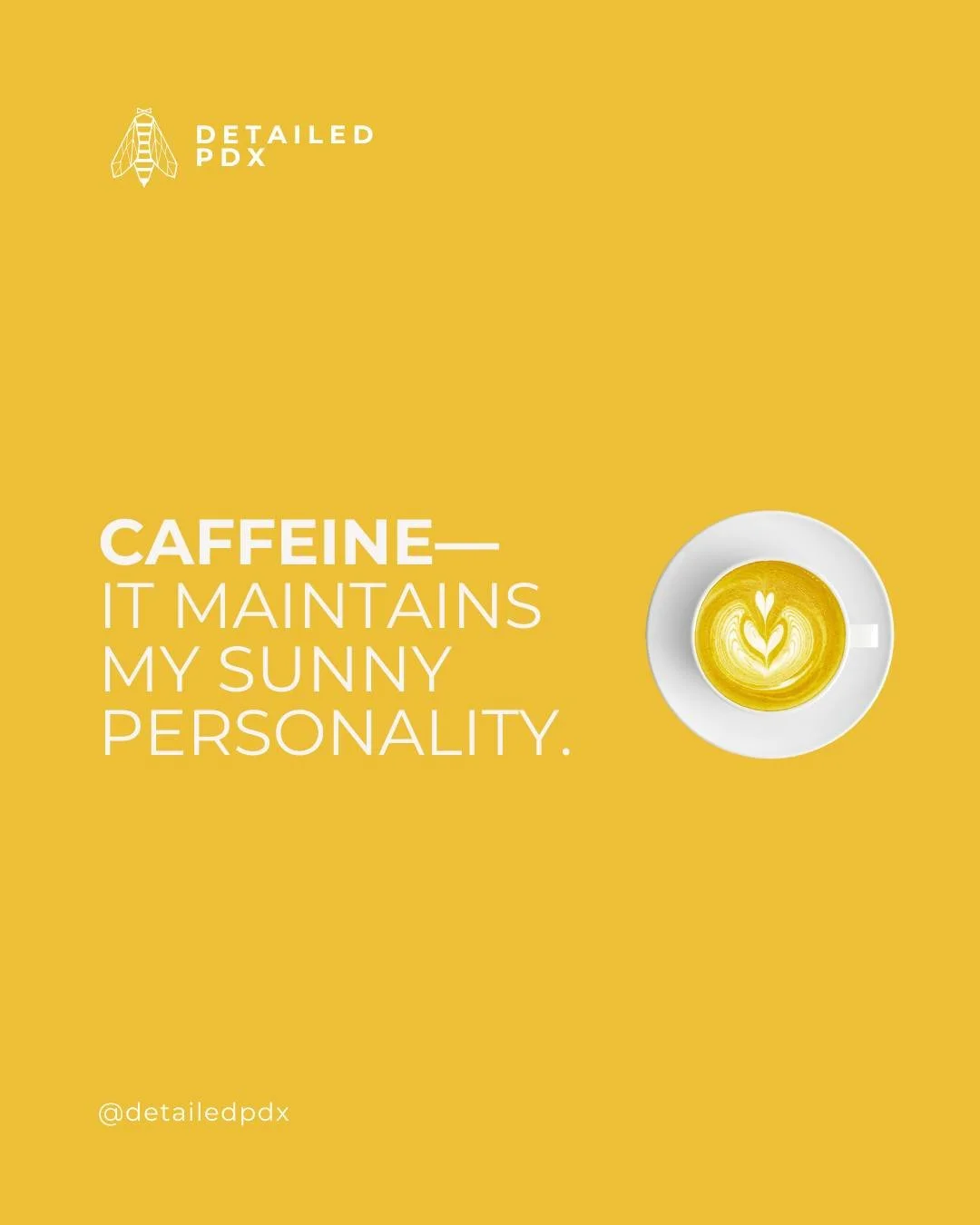 &quot;Caffeine&mdash; it maintains my sunny personality.&quot;

#FunnyCoffeeQuotes #Relatable #VirtualAssistant #SmallBusinessSupport #DetailedPDX #SmallBusiness #WomenOwned #SmallBusinessOwner