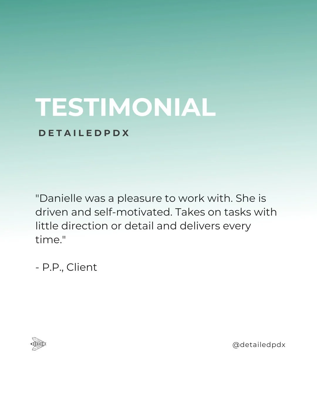 &quot;Danielle was a pleasure to work with. She is driven and self-motivated. Takes on tasks with little direction or detail and delivers every time.&quot;
- P.P., Client

#ClientTestimonial #Review #VirtualAssistant #SmallBusinessSupport #DetailedPD