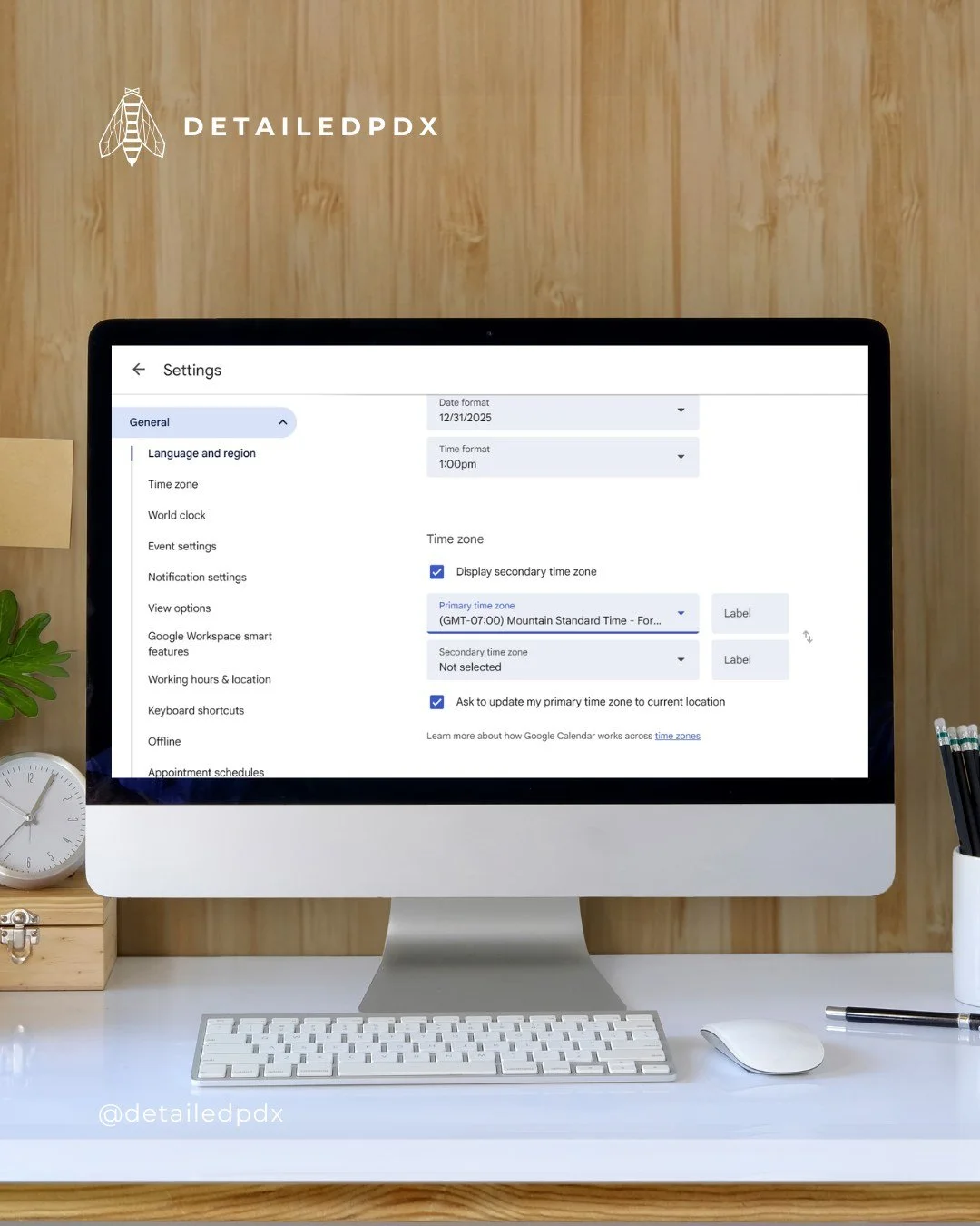 Google Calendar Hack: Add a Secondary Time Zone

If you work with people in multiple time zones, this hack is a MUST. To add a secondary time zone to your calendar, simple go to the General tab &gt; Settings then select Time Zone and select your desi