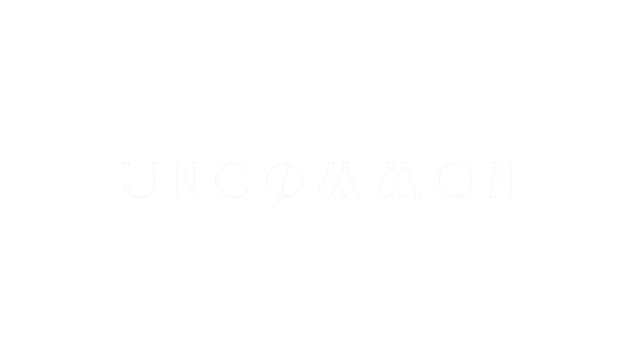 Black background with the word "UNCOMMON" in white stylized letters, with some letters featuring unique geometric designs.